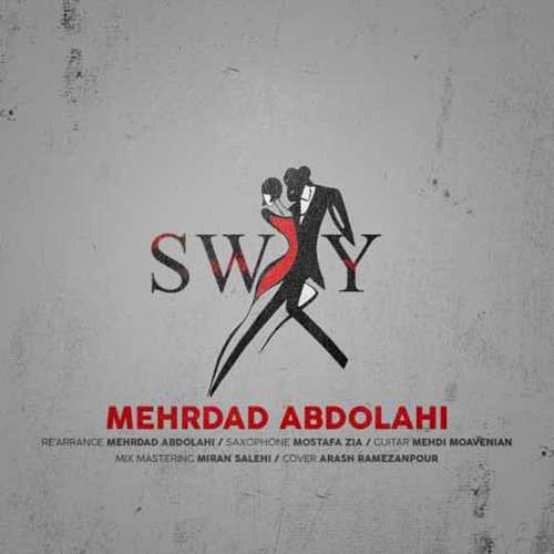 مهرداد عبدالهی Sway